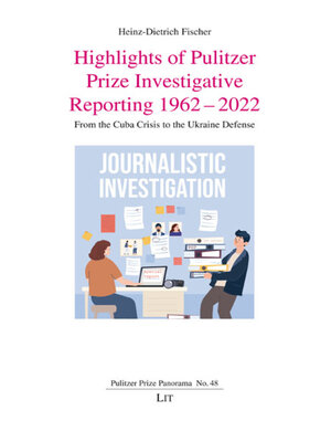 cover image of Highlights of Pulitzer Prize Investigative Reporting 1962-2022